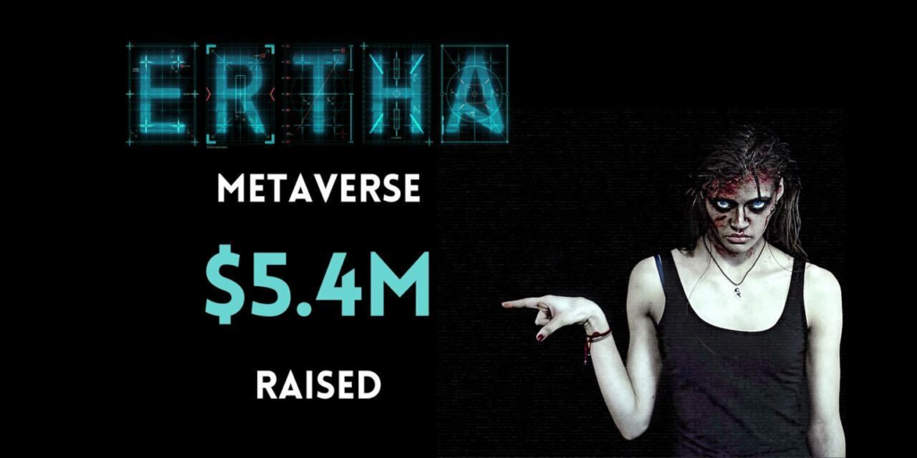 Ertha Metaverse pozyskuje 5,4 miliona dolarów
