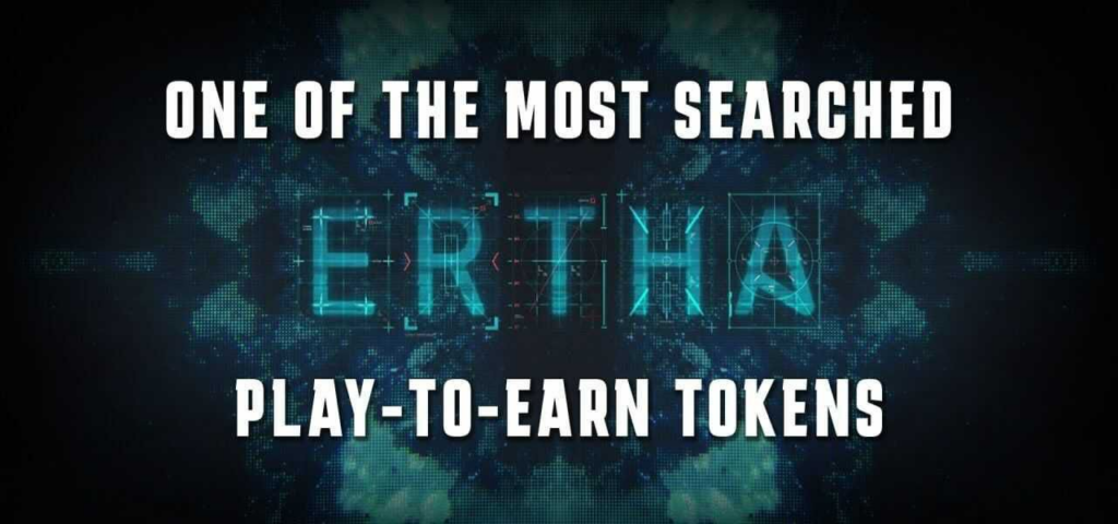 ERTHA to jeden z najczęściej wyszukiwanych tokenów Play-to-Earn