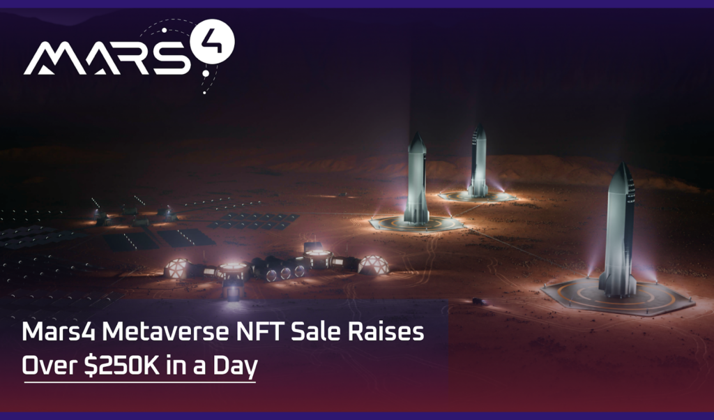 Sprzedaż Mars4 Metaverse NFT zebrała ponad 250 tys. USD w jeden dzień
