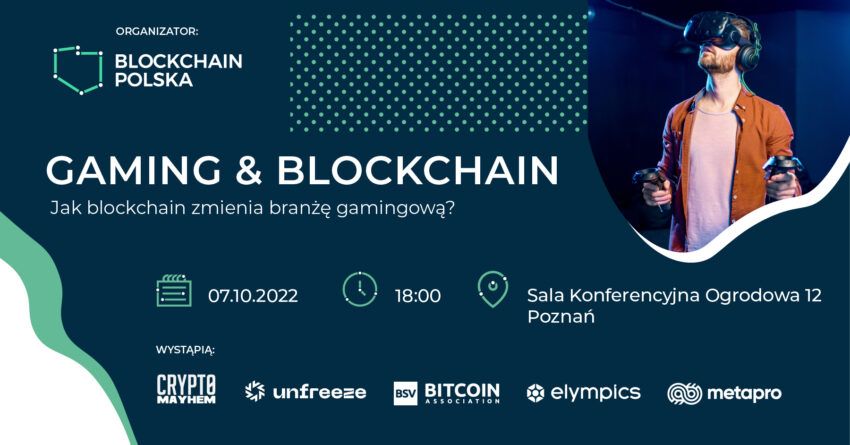Gaming&#038;Blockchain &#8211; meetup w Poznaniu z Blockchain Polska!