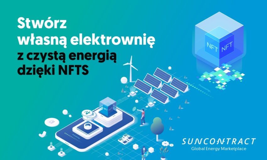 Od słońca do NFT: Zbuduj własną elektrownię słoneczną z czystą energią dzięki NFT
